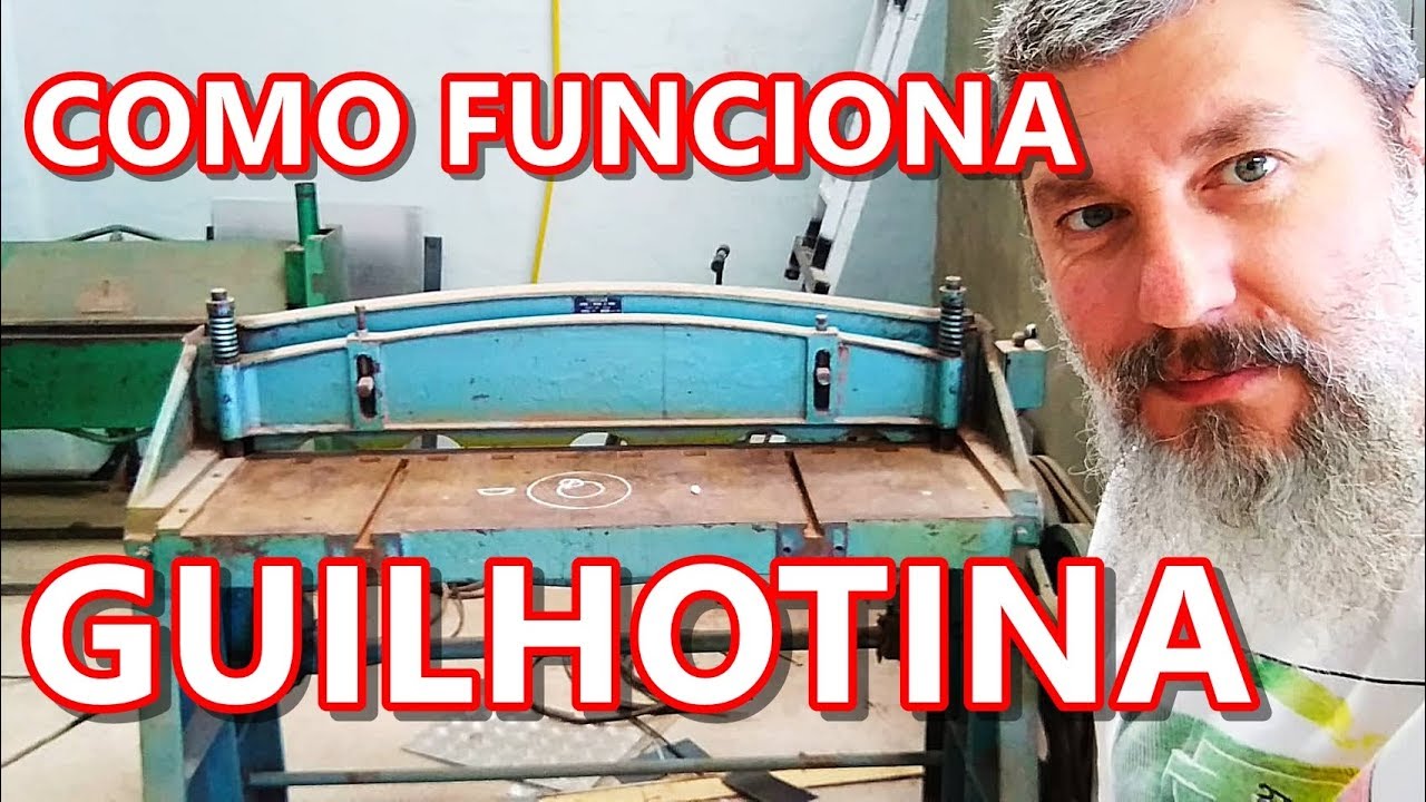 GUILHOTINA COMO FUNCIONA