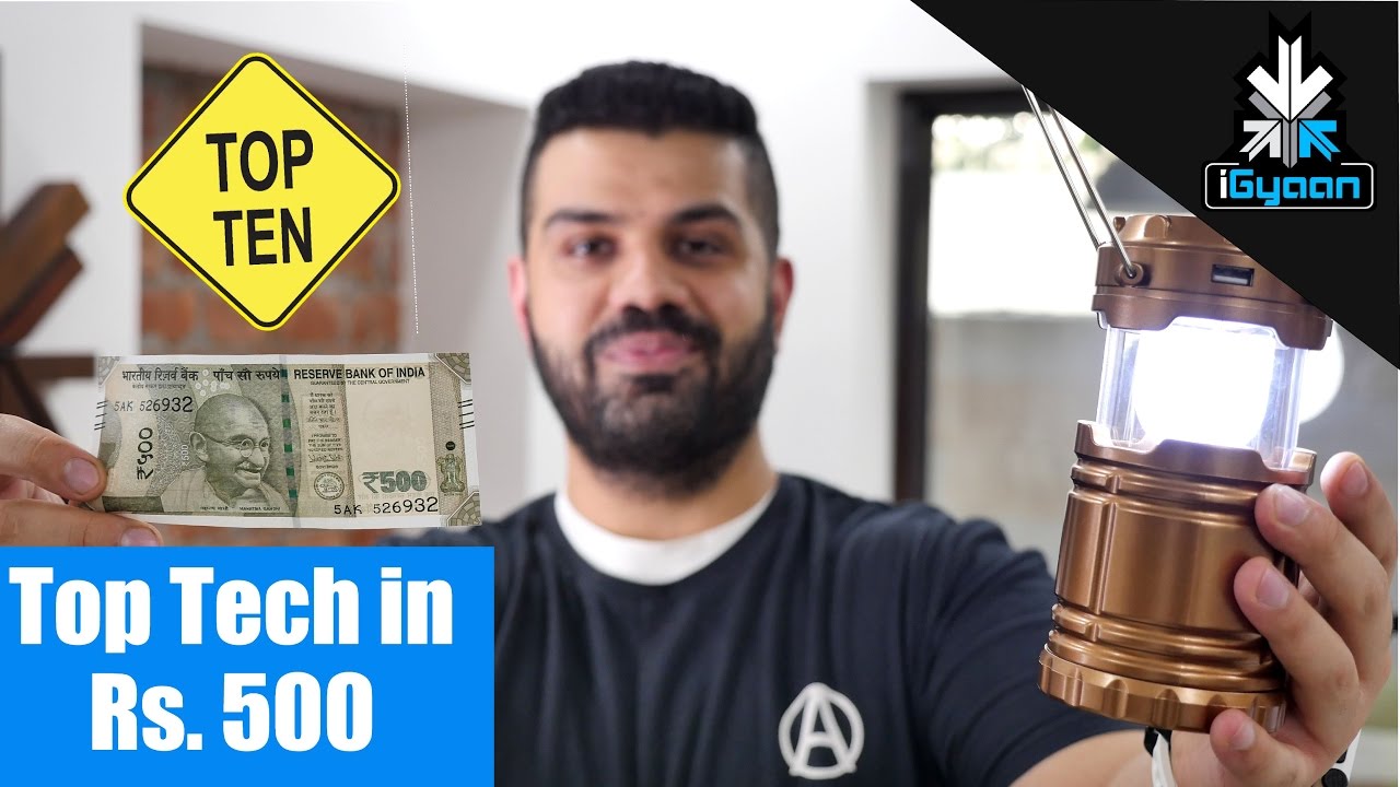 Top 10 Cool Tech Under Rs. 500 - Budget Shopping