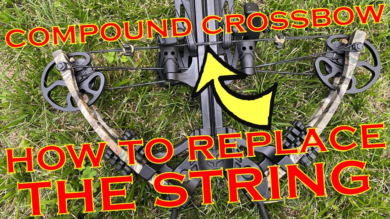 [#59] compound crossbow bow: how to replace the string