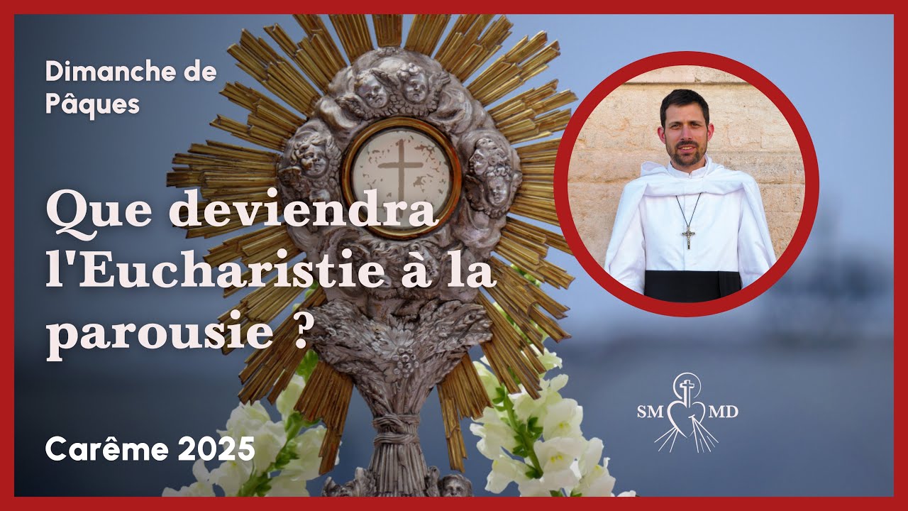 La parousie eucharistique du Christ - abbé Eloi Gillet