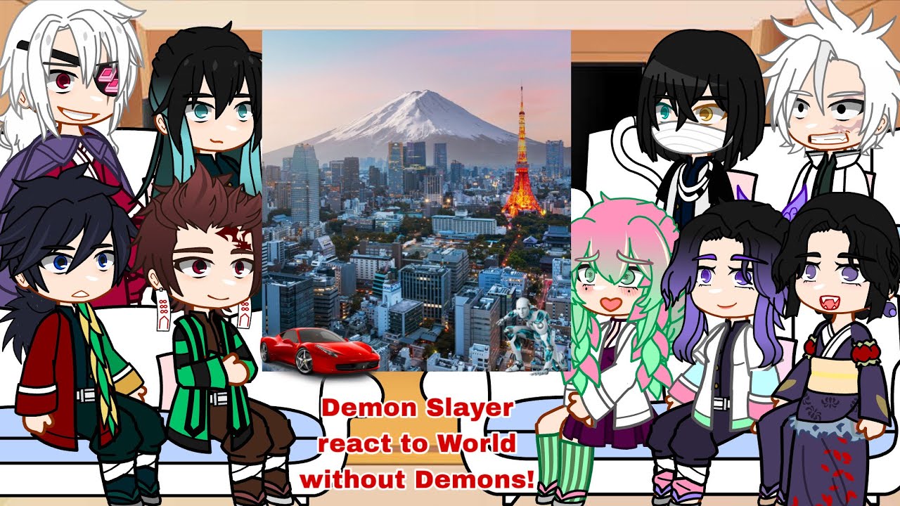Demon Slayer react to World without Demons || Full Ver || Read Description || Gacha🇺🇸 