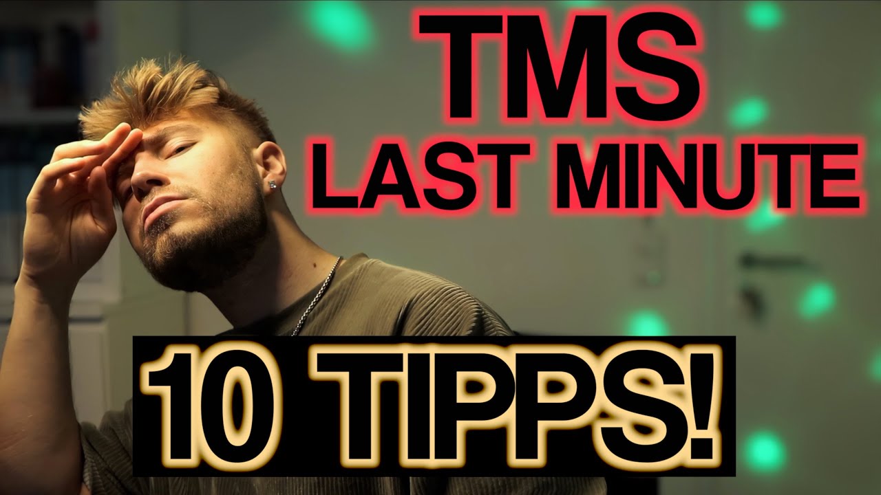 TMS &ndash; Last Minute! Die 10 WICHTIGSTEN Tipps! | SO wird der Testtag ein Erfolg! (Medizinertest)