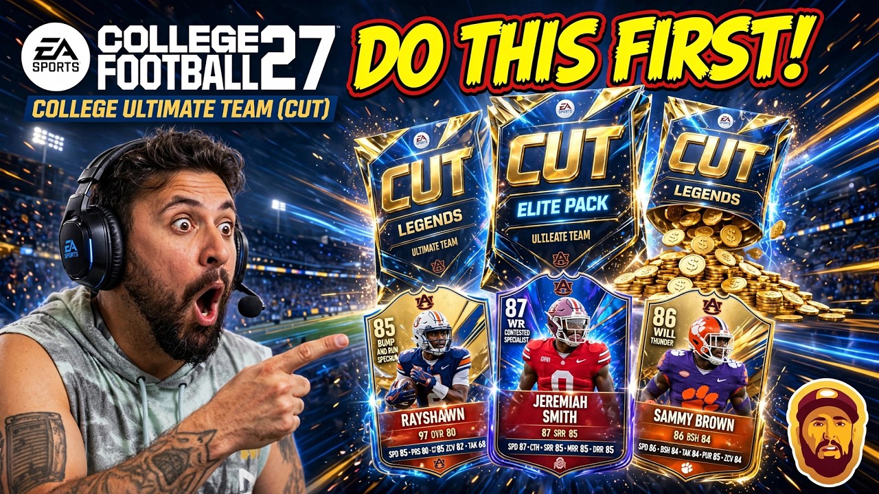 College Football 27 CUT: FIRST Things You NEED To Do!