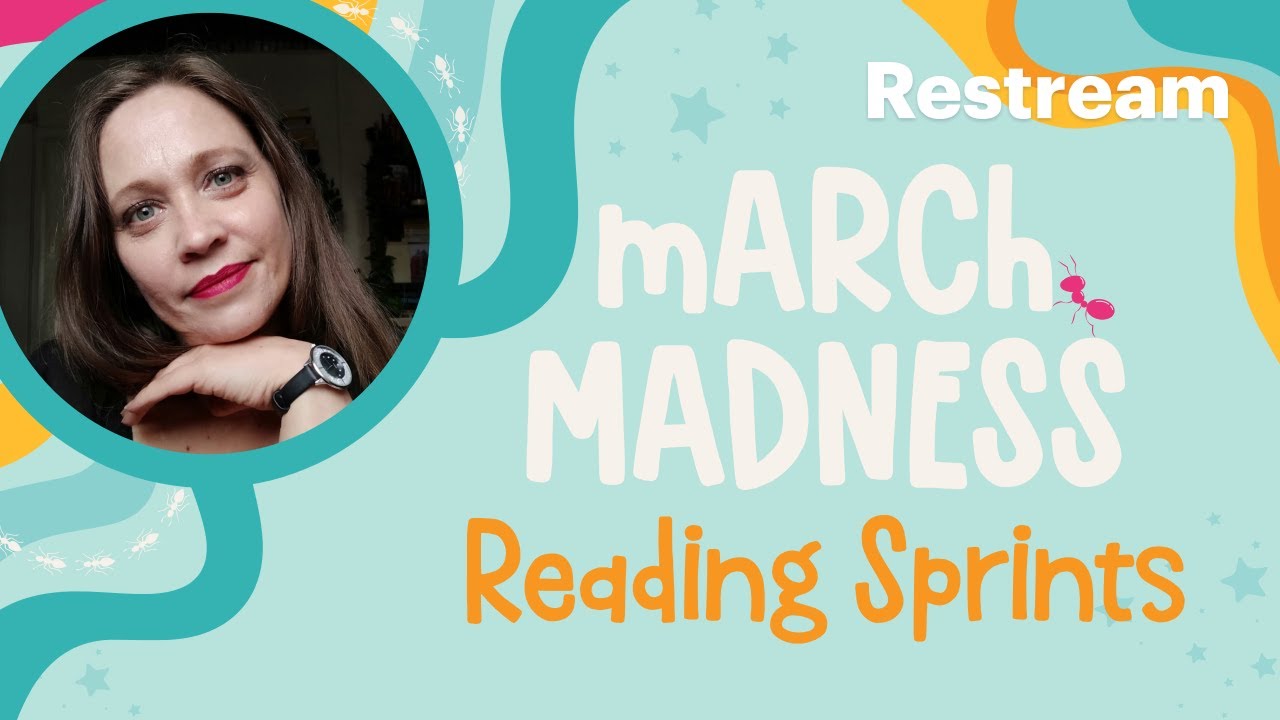 mARCh Madness Reading Sprints | 6th March