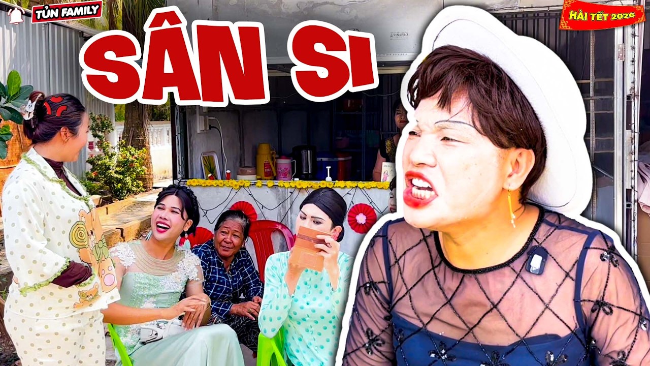 HÀI TẾT 2026 - Tụ Tập Sân Si, Chị Em Thúy Liễu Bị Trẻ Con Mắng Thẳng Mặt - Tủn Family
