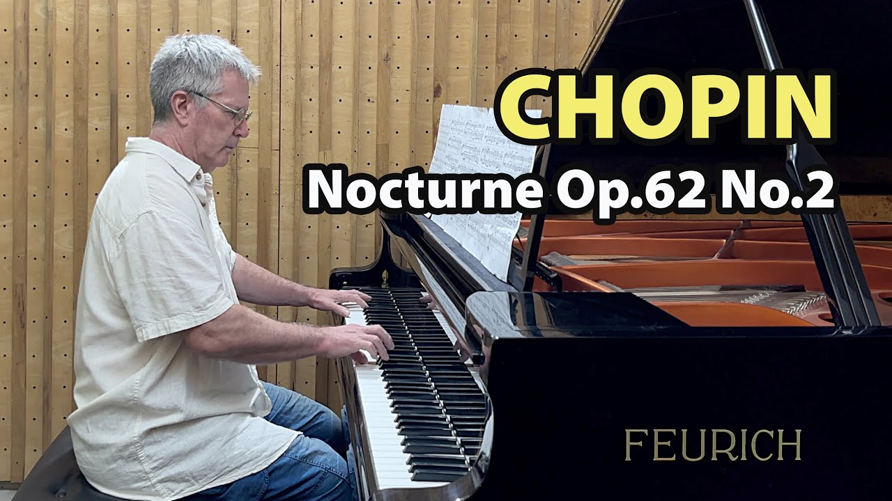 Chopin Nocturne Op.62 No.2 - P. Barton, FEURICH 218 piano