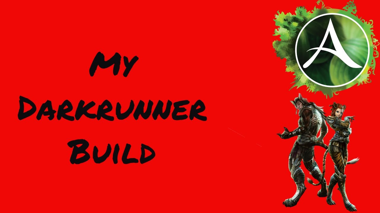 [Outdated] ArcheAge Unchained: My Darkrunner Build