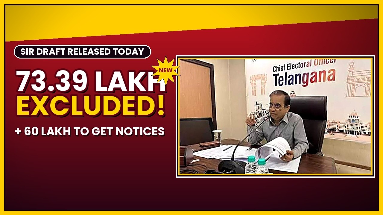 Telangana SIR Draft 2026 - 7.39 Lakh Voters Removed, Check Now!