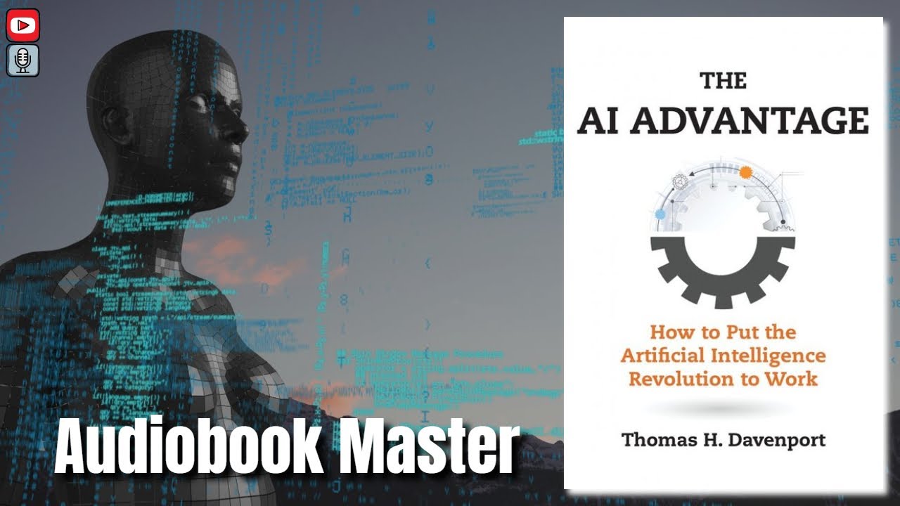 The AI Advantage Best Audiobook Summary By Thomas H. Davenport