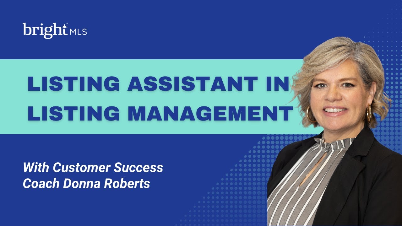 Using the Listing Assistant in Bright's Listing Management Experience