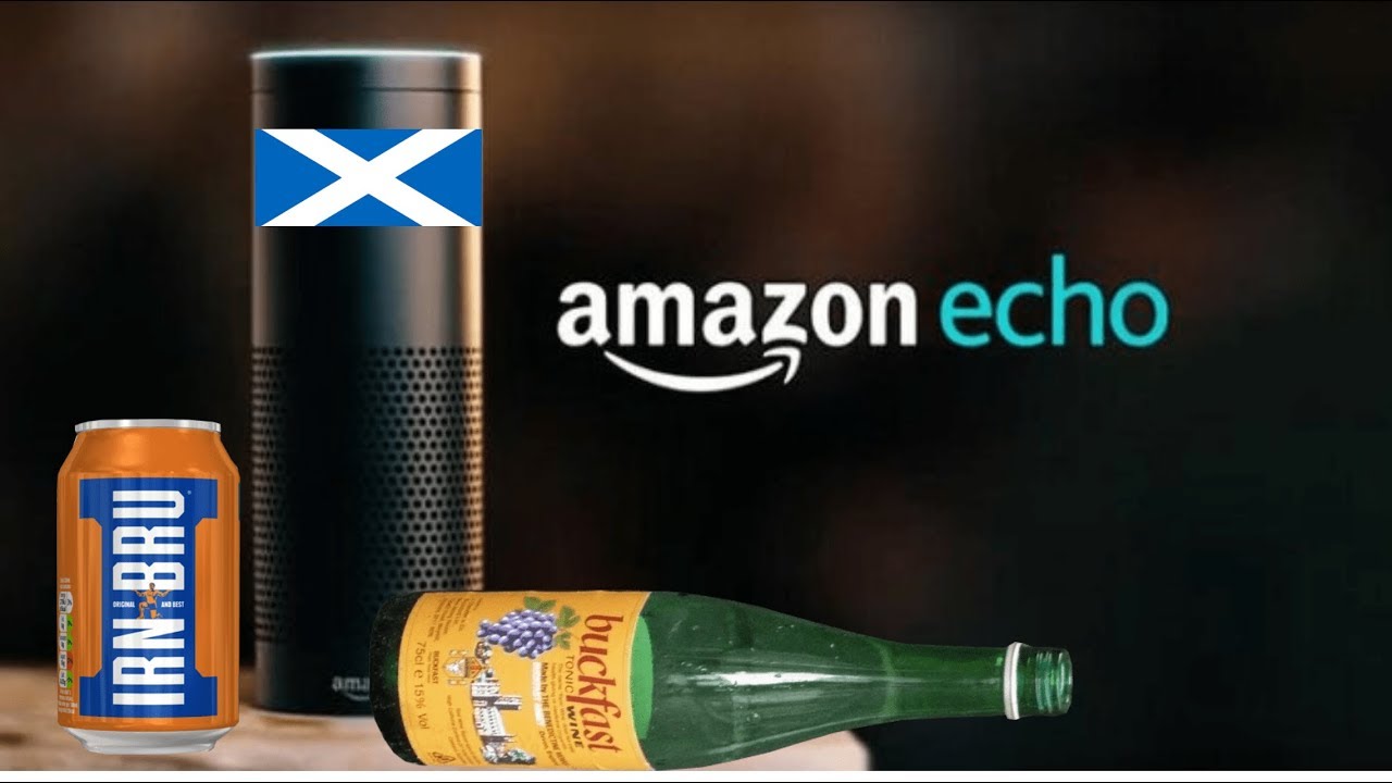 If Amazon Echo was Scottish