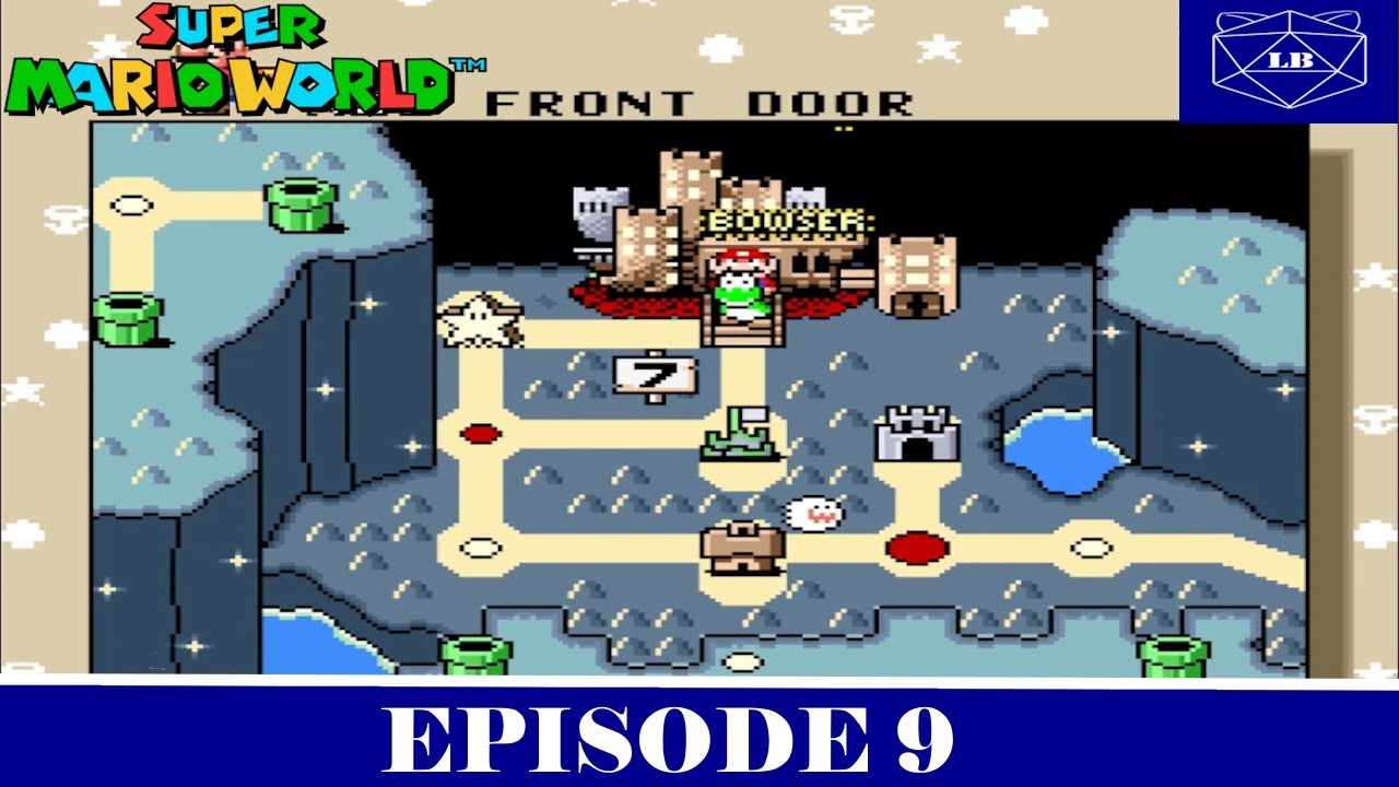 Super Mario World Episode 9: Bowser's Castle