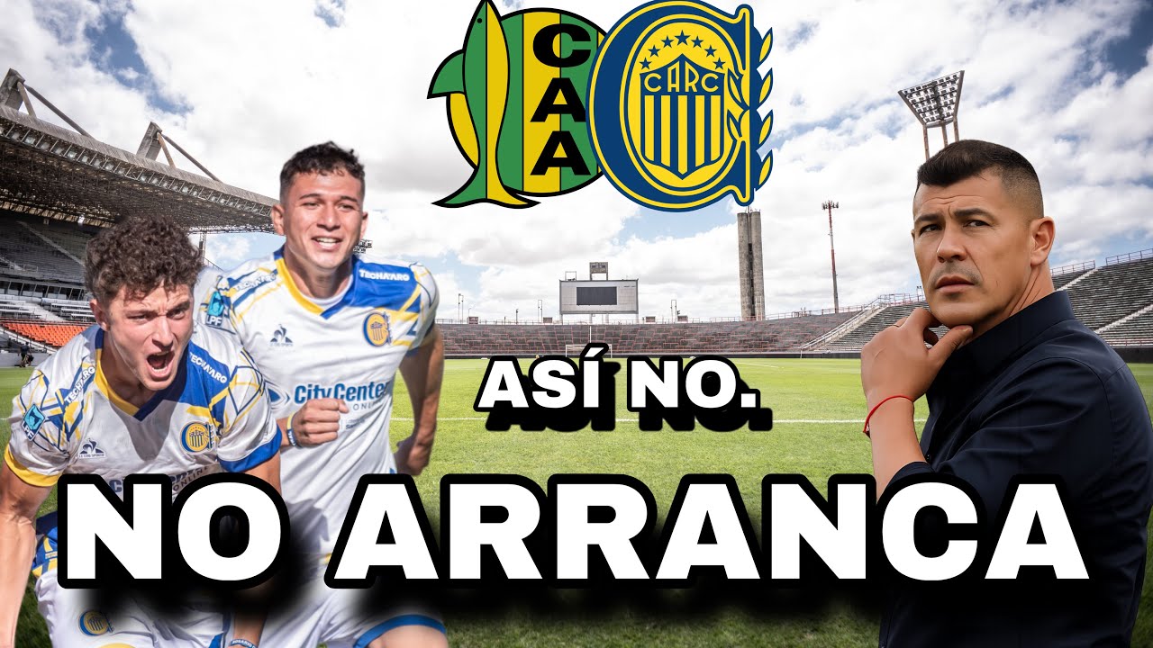 ANÁLISIS Y OPINIÓN ROSARIO CENTRAL 1-1 ALDOSIVI