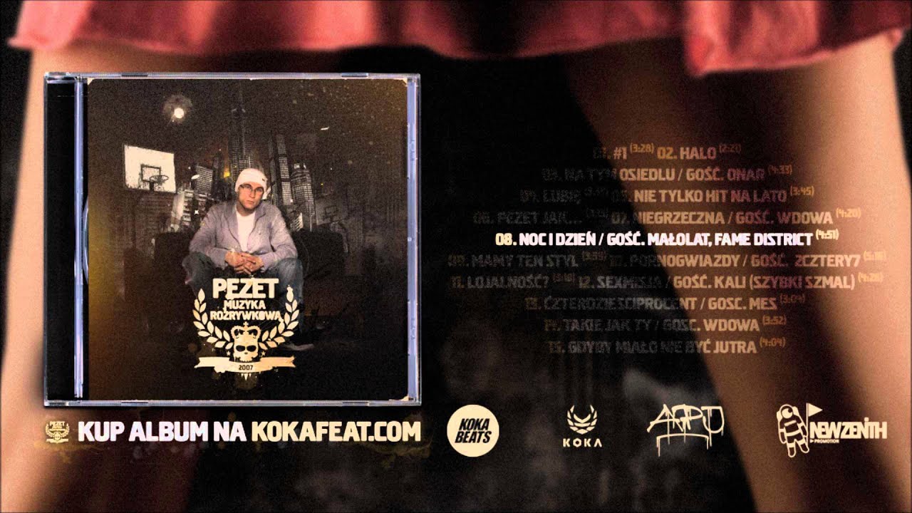 Pezet - Noc i dzień feat. Małolat, Fame District