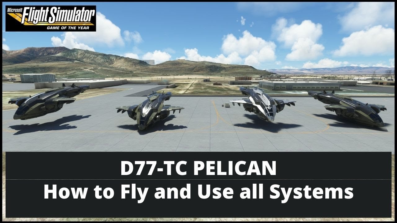 D77-TC Pelican for MSFS | Complete Guide How to Fly and Use all Features | Bonus FX Added