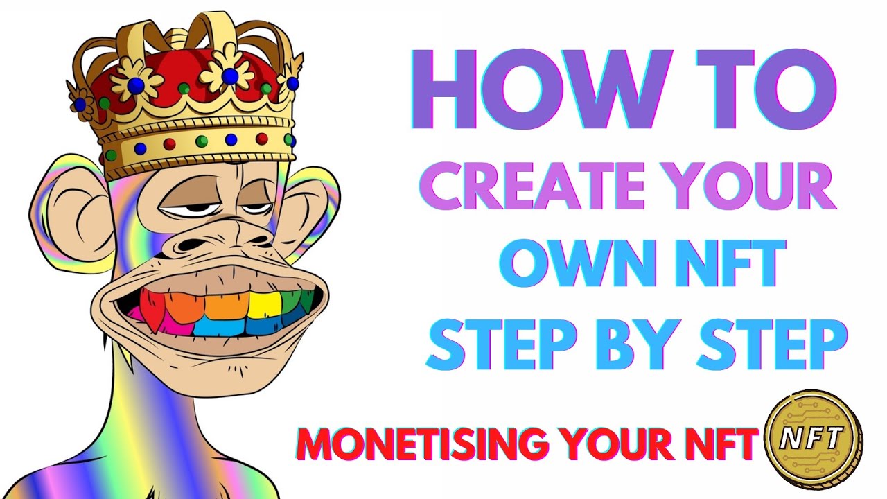 How to create your own NFT step by step | Monetising your NFT