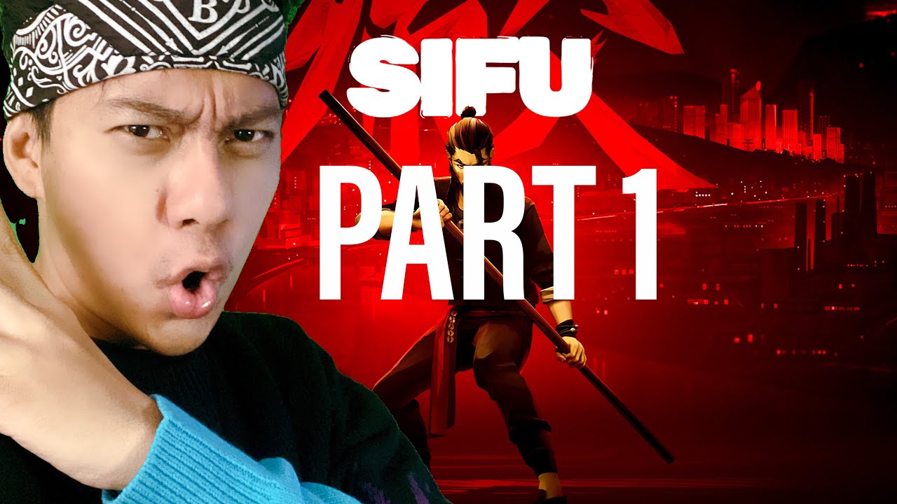 ကွန်ဖူးလောကစိန်ခေါ်သံ  SIFU PS5 GAMEPLAY (PART 1) #sifu #ps5 #bopaingyi