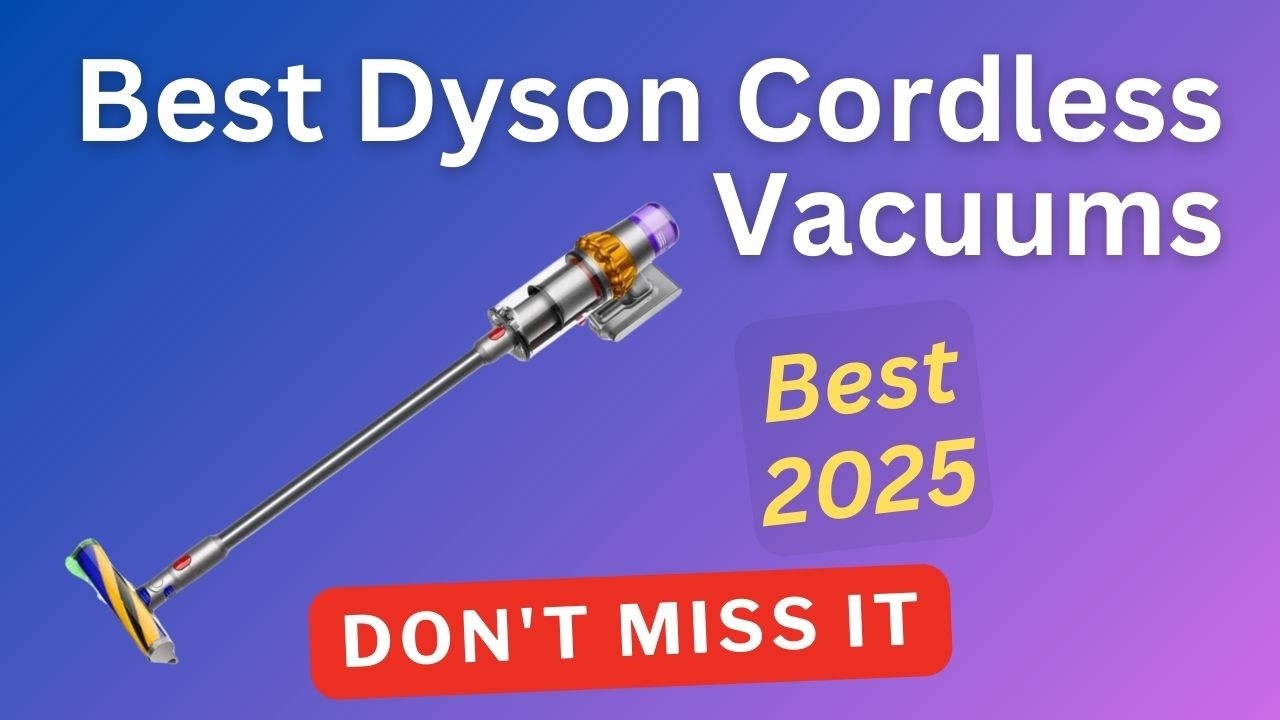 5 Best Dyson Cordless Vacuums 2025 🏆  V15 Detect, Gen5detect, Gen5 Outsize, V15s Submarine & V11