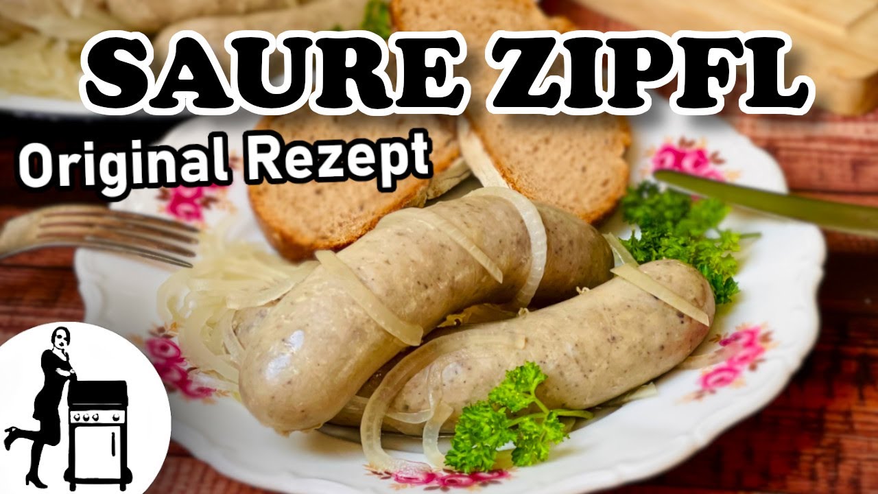 Saure Zipfel | Blaue Zipfel | Einfaches Originalrezept | Die Frau am Grill