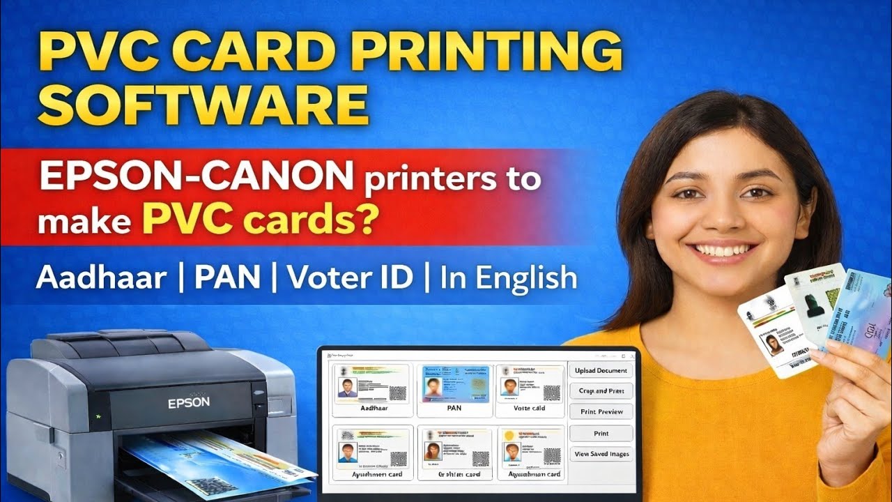 Aadhar, PAN, Voter ID Printing Software Full Tutorial in English | 