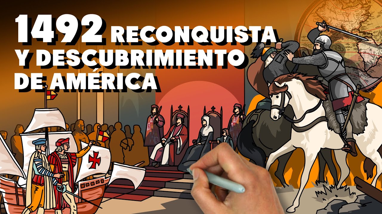 1492: Reconquista y Descubrimiento de América