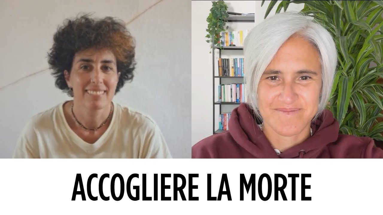 Accogliere la morte per essere vivi - Barbara Giroldo