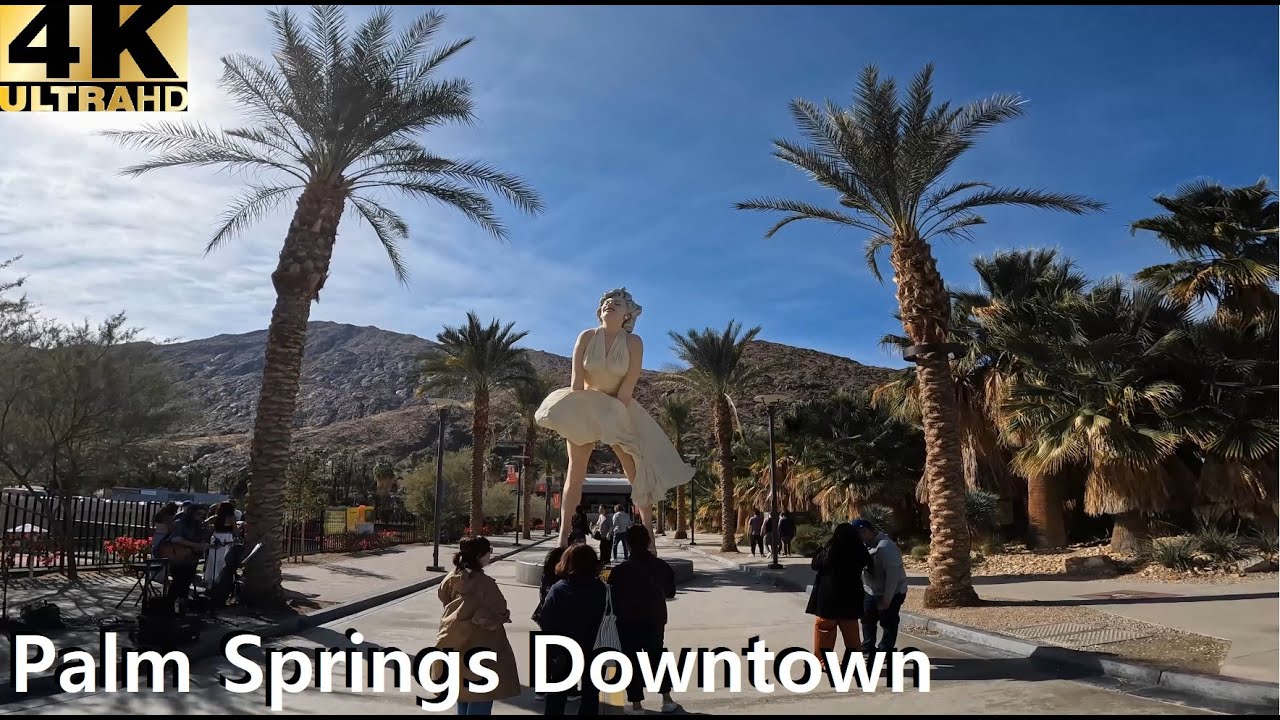 Exploring Palm Springs Downtown: Marilyn Statue, Shopping Walk Tour