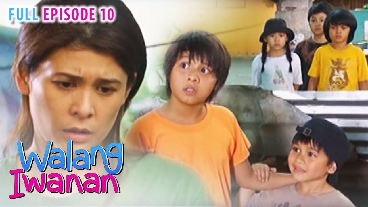 Full Episode 10 | Walang Iwanan