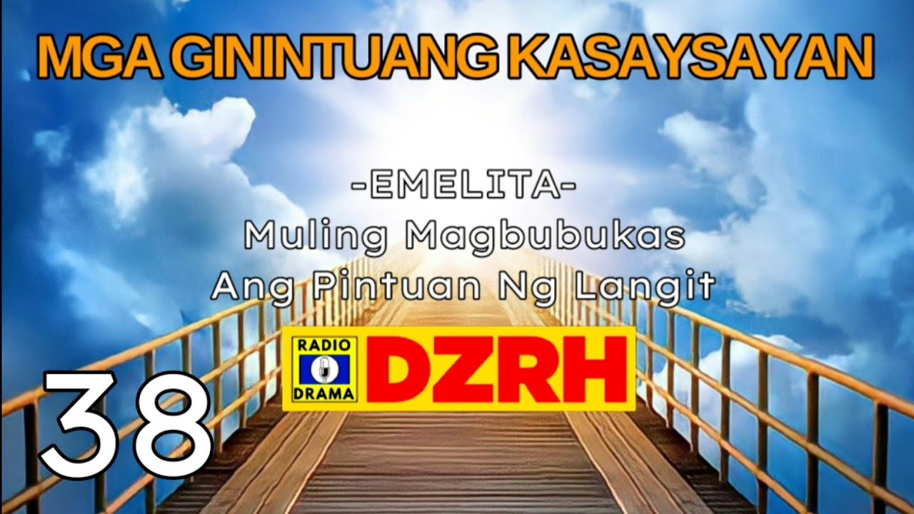 Mga Ginintuang Kasaysayan - Emelita Episode 38