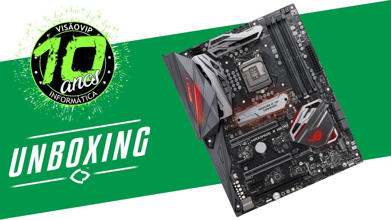 Placa M&atilde;e ASUS z370 Maximus X Code - Unboxing - Vis&atilde;o Vip Inform&aacute;tica - Compras Paraguai
