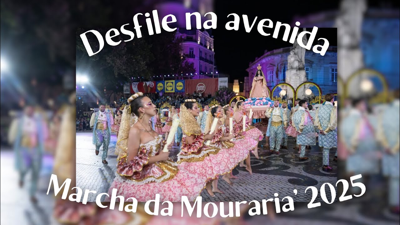 MARCHA DA MOURARIA 2025 - AVENIDA