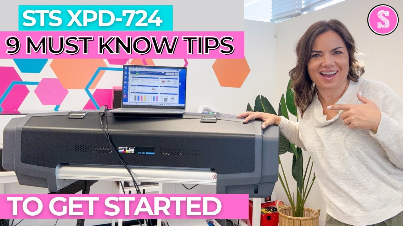 STS 724 DTF Printer: 9 Tips to Getting Started with the 24