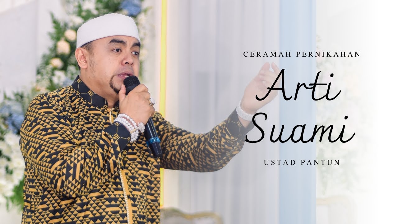 Maraknya KDRT Ini Nasehat Untuk Suami!! Ceramah Pernikahan Ustad Pantun