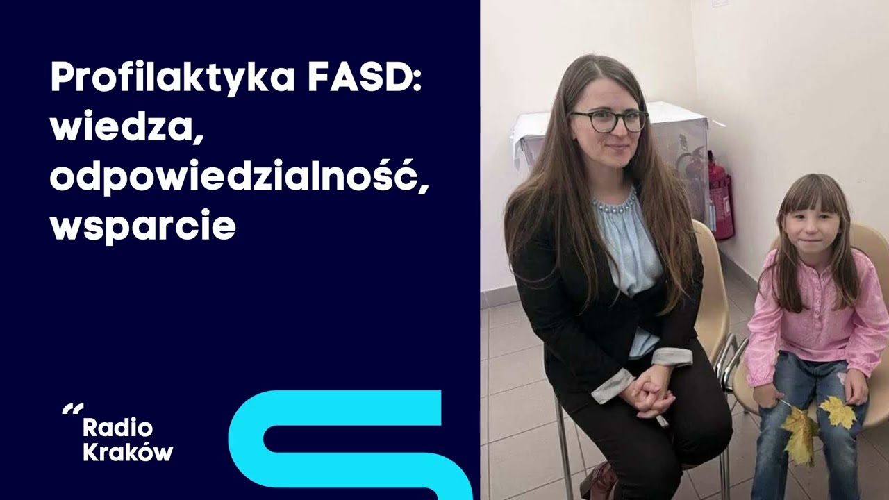 Dzieci nie chcą FAS &ndash; jak budować świadomość i system wsparcia