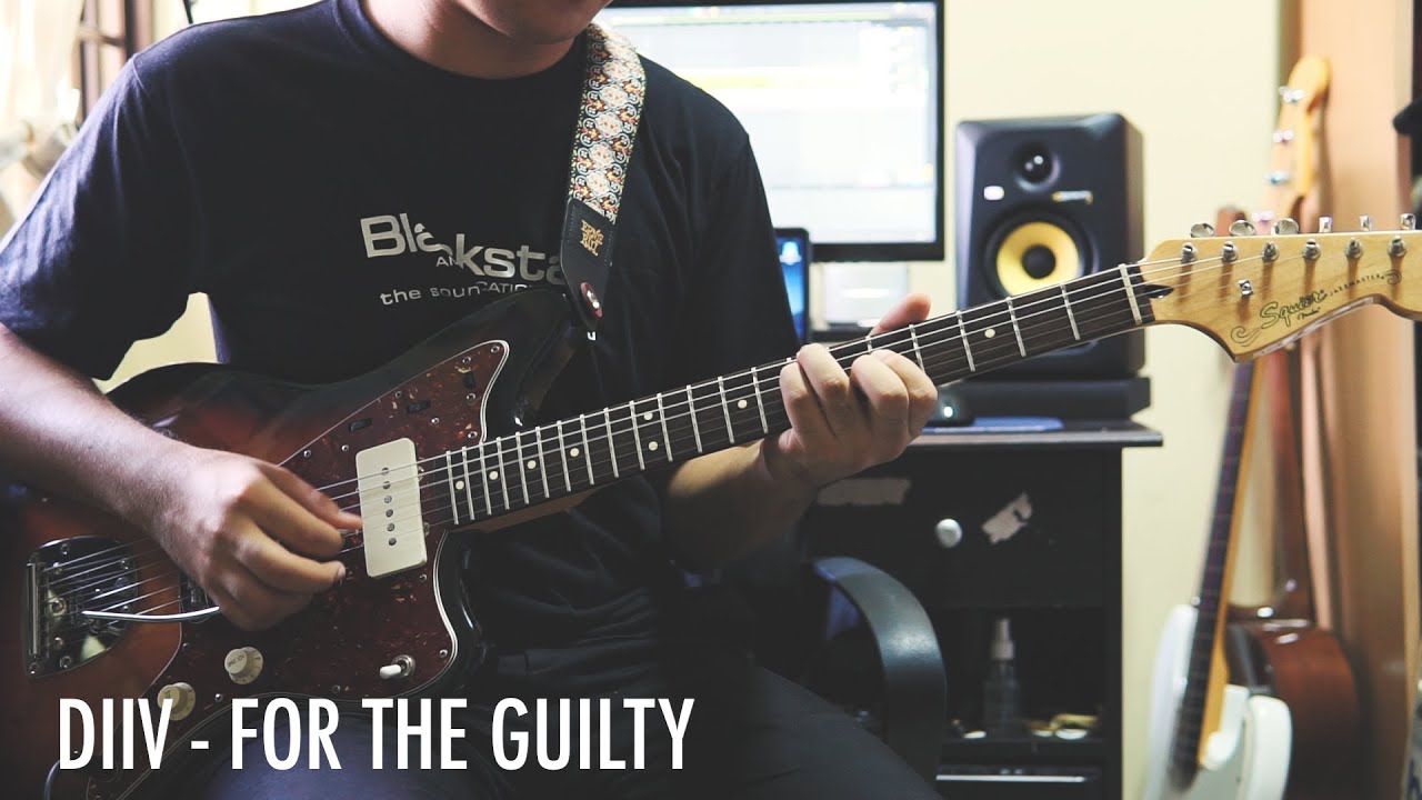 diiv - for the guilty (guitar cover)
