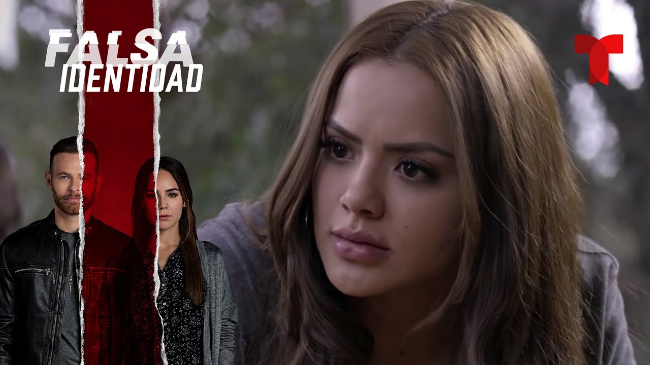 Falsa Identidad | Capítulo 17 | Telemundo Novelas