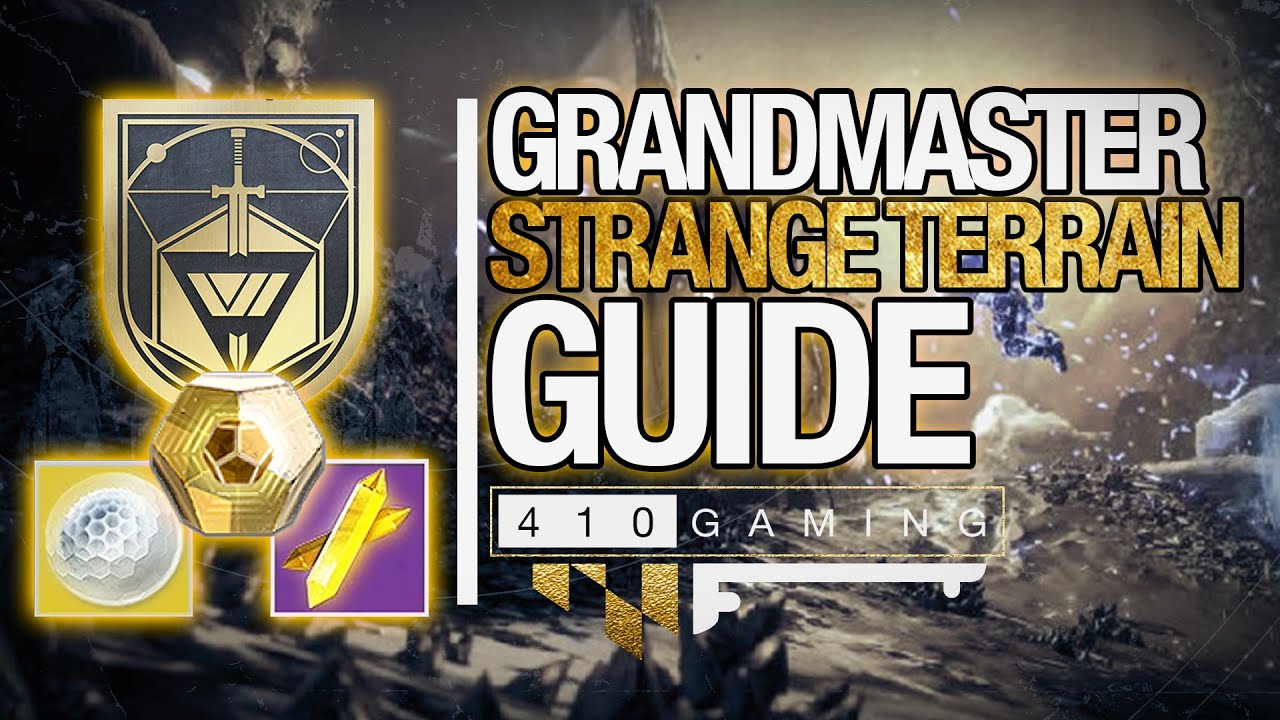 Strange Terrain: Grandmaster Nightfall | QUICK and EASY GMNF Guide for Farming Platinum Rewards!