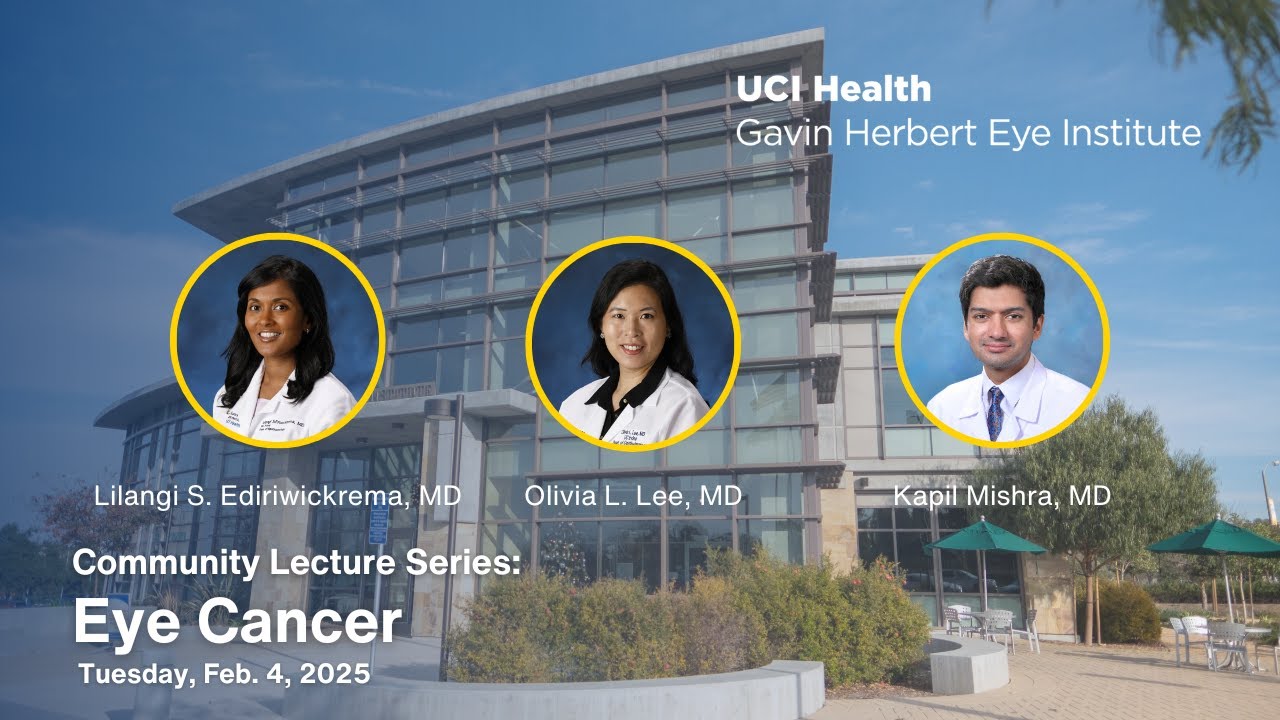 2025 Community Lecture Series: Eye Cancer