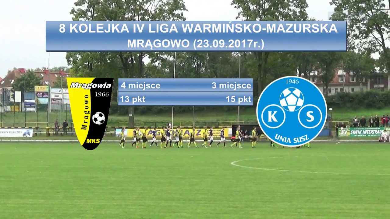 8 kolejka (23.09.2017r.) Mrągowia Mrągowo-Amex-Bączek Unia Susz