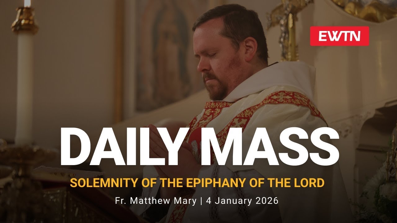 Catholic Daily Mass - Daily TV Mass - January 4, 2026