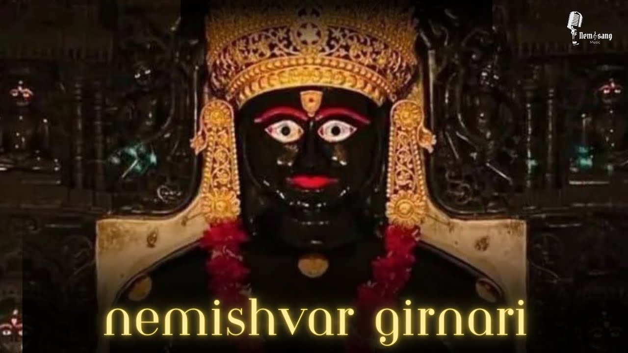 Nemishwar Girnari || Girnar Mandan Neminath Bhakti Geet