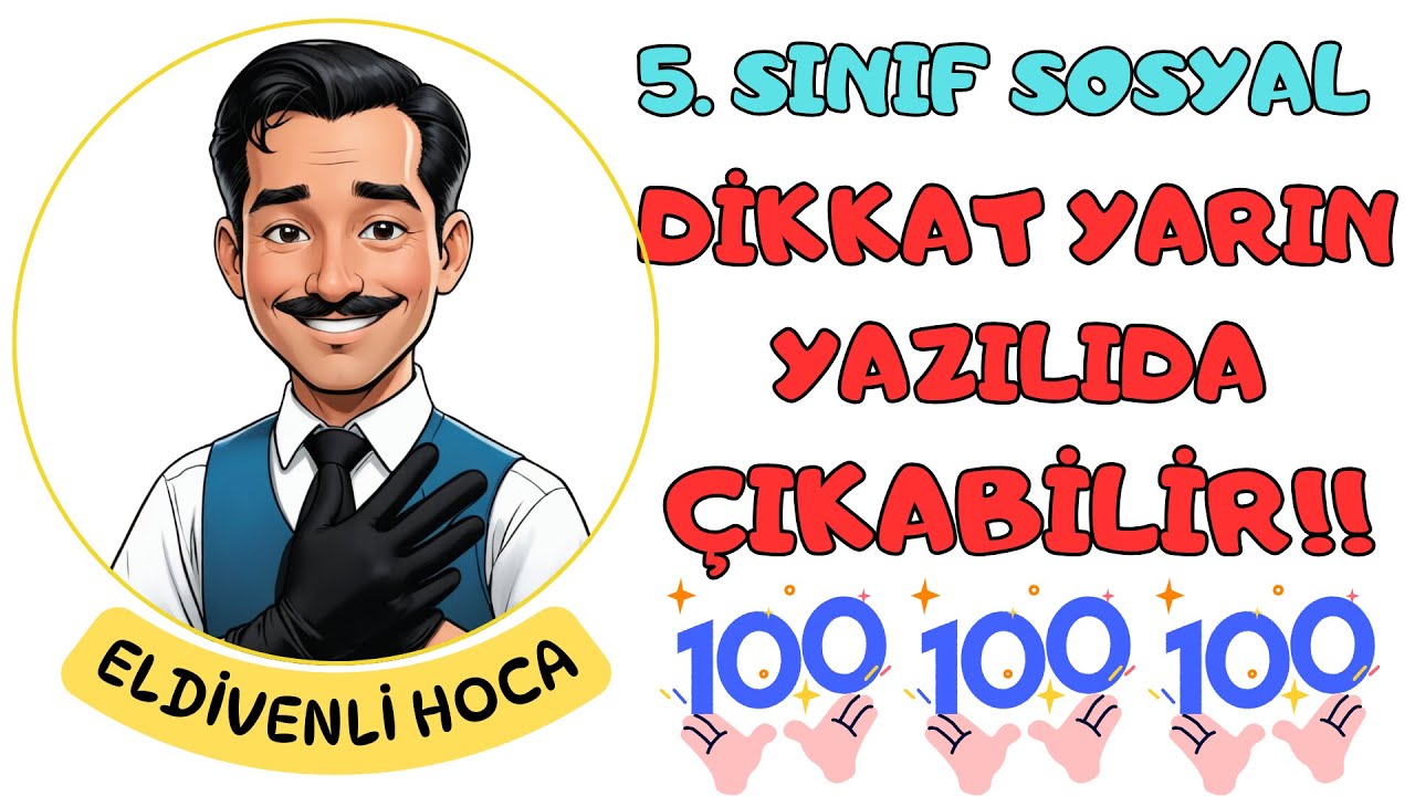 100 Aldıran Eldivenli Hoca - 5. Sınıf Sosyal Bilgiler 1. Dönem 2. Yazılı (2026 Yeni Müfredat)