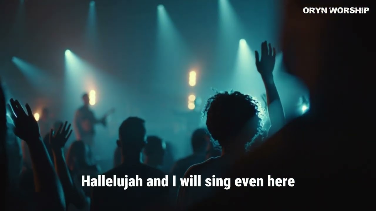 Oryn Worship – HALLELUJAH (Official Lyrics Video) | Worship Song 2026
