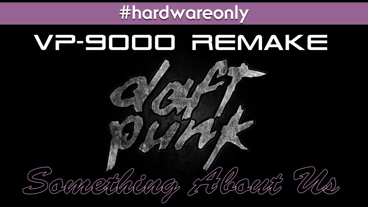 Daft Punk's Something About Us  (Roland VP-9000+DAWless)