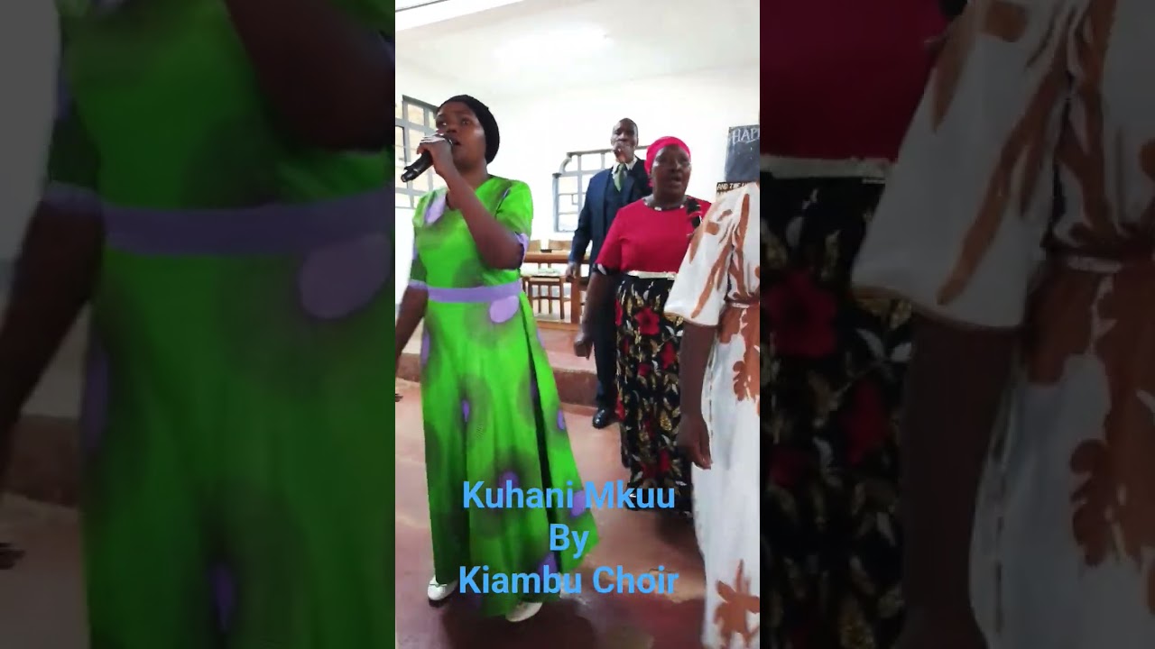 #choir#KIAMBUCOGMERS# KUHANIMKUU#gospelmusic