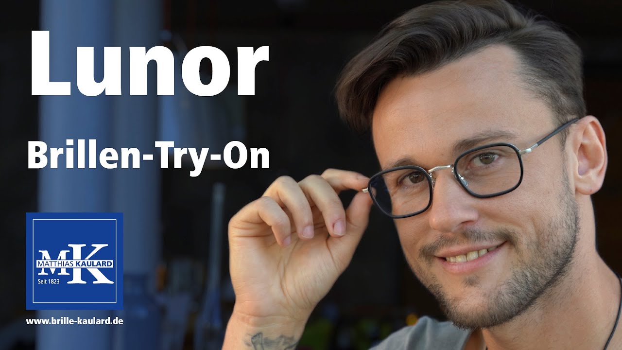 👓 Lunor Brillen 2020 - Brille Kaulard zeigt die neuen Lunor Brillen