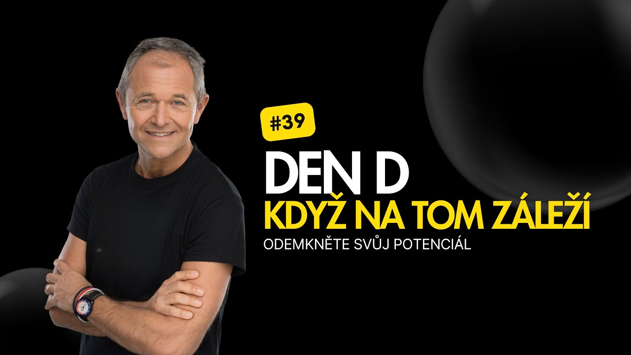JAK USPĚT V DEN D