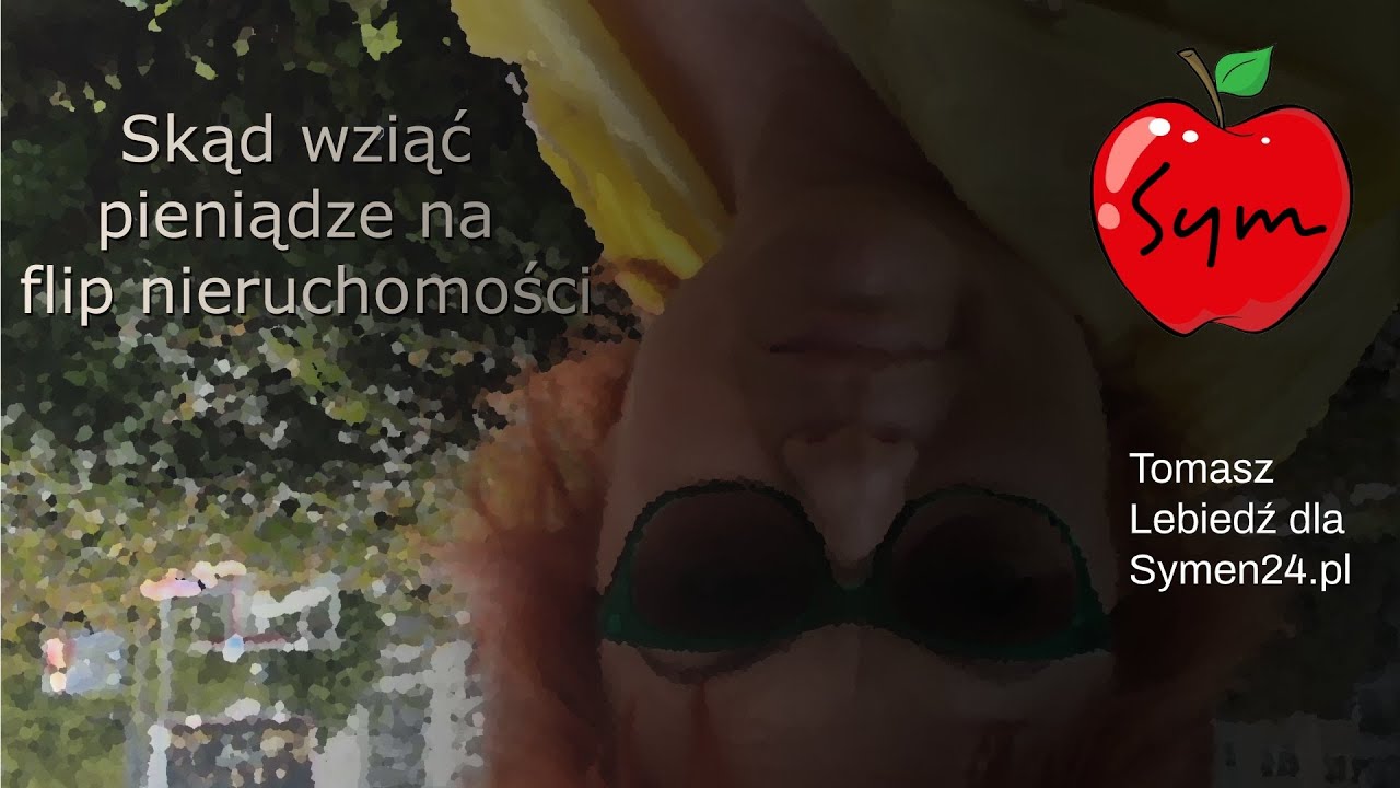 Skąd wziąć pieniądze na flipa. Od kogo pożyczyć aby zarobić na flipie mieszkania. Sp&oacute;łki celowe.