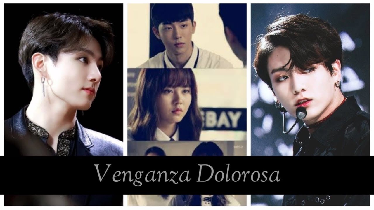 Venganza Dolorosa (IMAGINA CON JUNGKOOK)