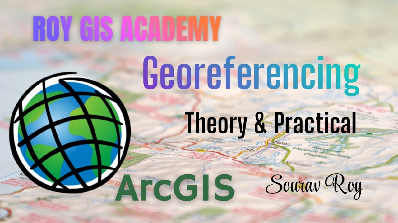 Geo Referencing in ArcGIS | Step-by-Step Tutorial for Beginners | ROY GIS ACADEMY